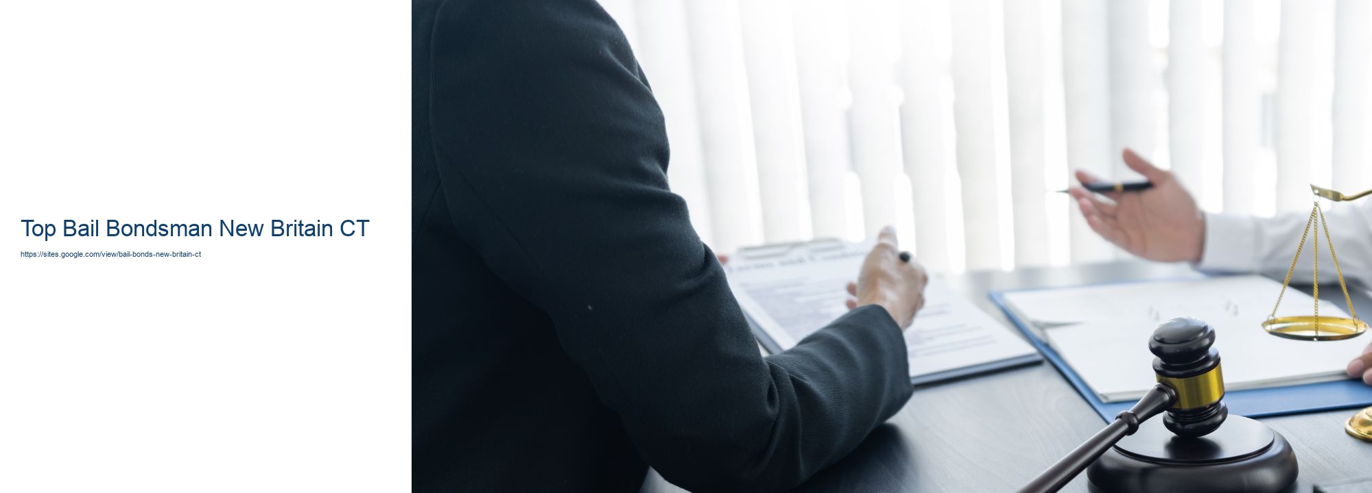 Top Bail Bondsman New Britain CT
